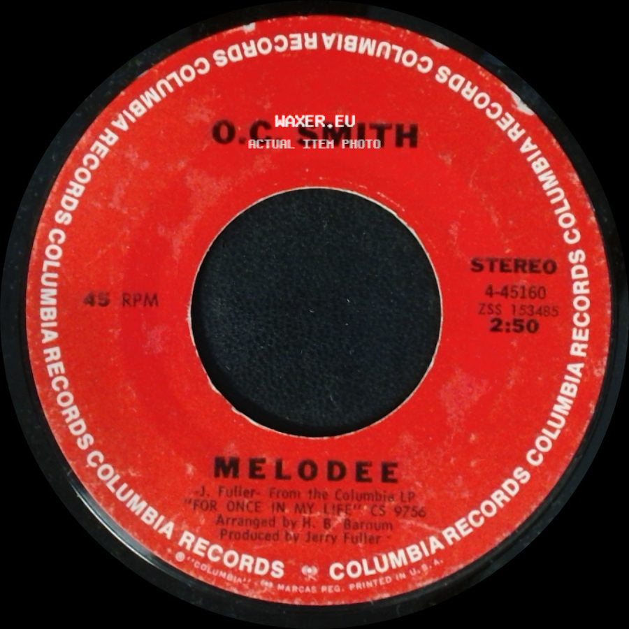 O.C. Smith - Melodee / Primrose Lane side A