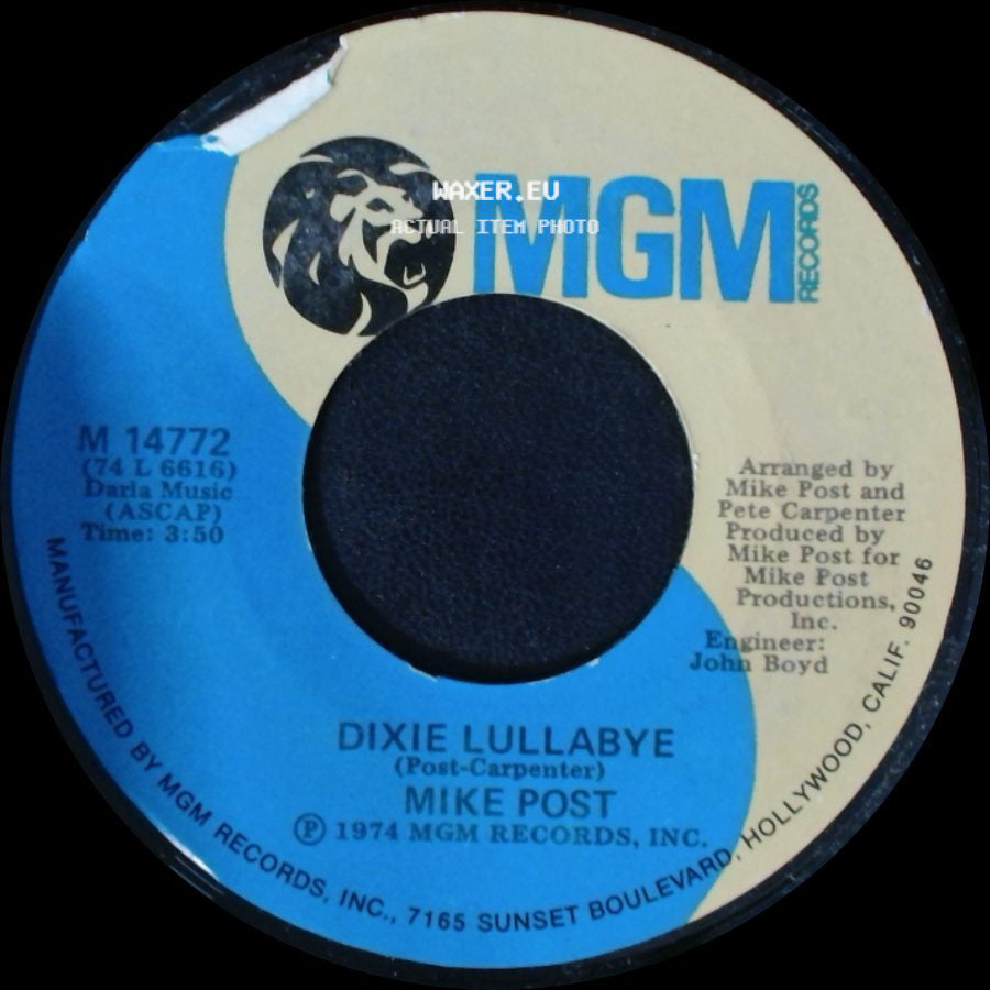 Mike Post - Dixie Lullabye / The Rockford Files side A