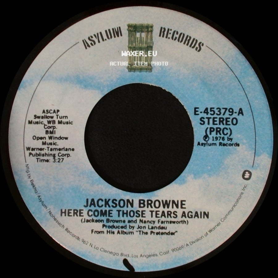 Jackson Browne - Here Come Those Tears Again / Linda Paloma side A