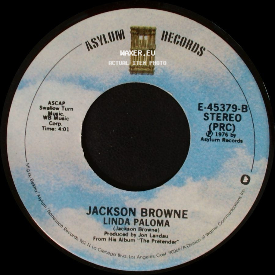 Jackson Browne - Here Come Those Tears Again / Linda Paloma side B