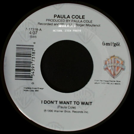 Paula Cole - I Don't Want To Wait / Hitler's Brothers side A