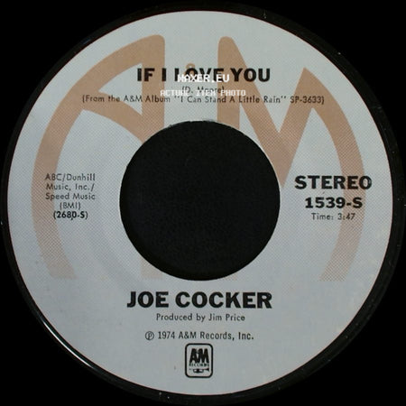 Joe Cocker - If I Love You / Put Out The Light side A