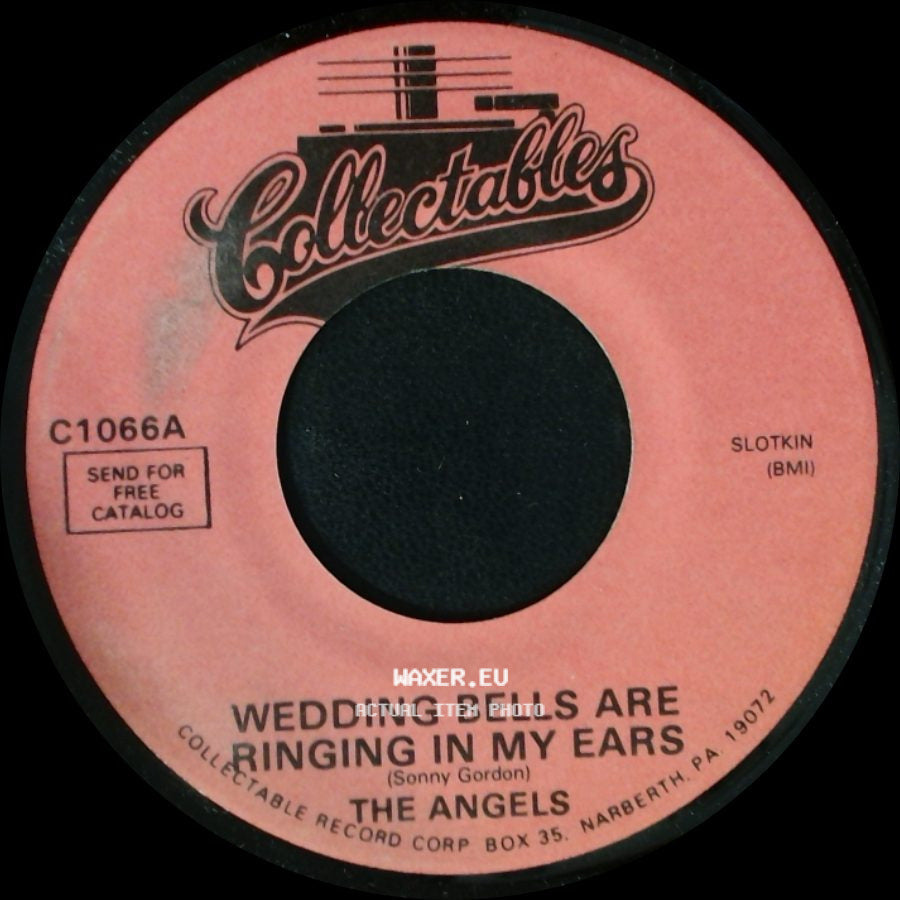 The Angels - Times Have Changed / Wedding Bells Are Ringing In My Ears side B