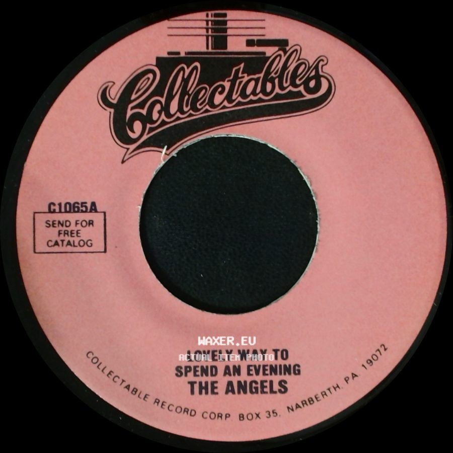 The Angels - Your Still My Baby / Lovely Way To Spend An Evening side B
