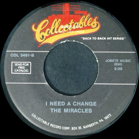 The Miracles - All I Want (Is You) / I Need A Change side B