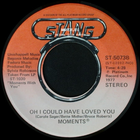 Moments - I Don't Wanna Go / Oh I Could Have Loved You side B