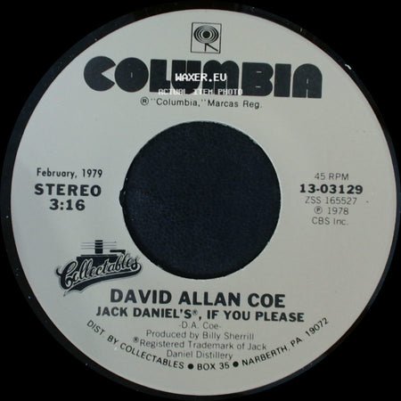 David Allan Coe - Jack Daniel's, If You Please / Tennessee Whiskey side A