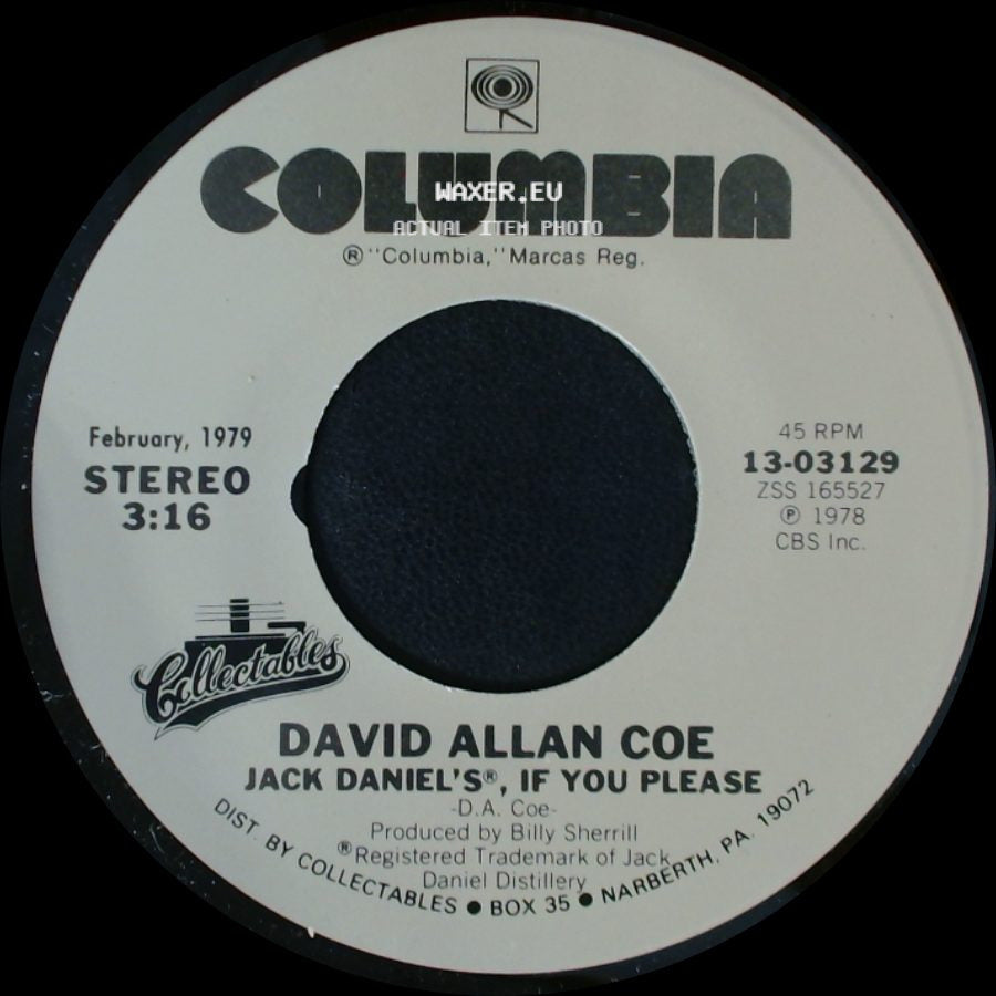 David Allan Coe - Jack Daniel's, If You Please / Tennessee Whiskey side A