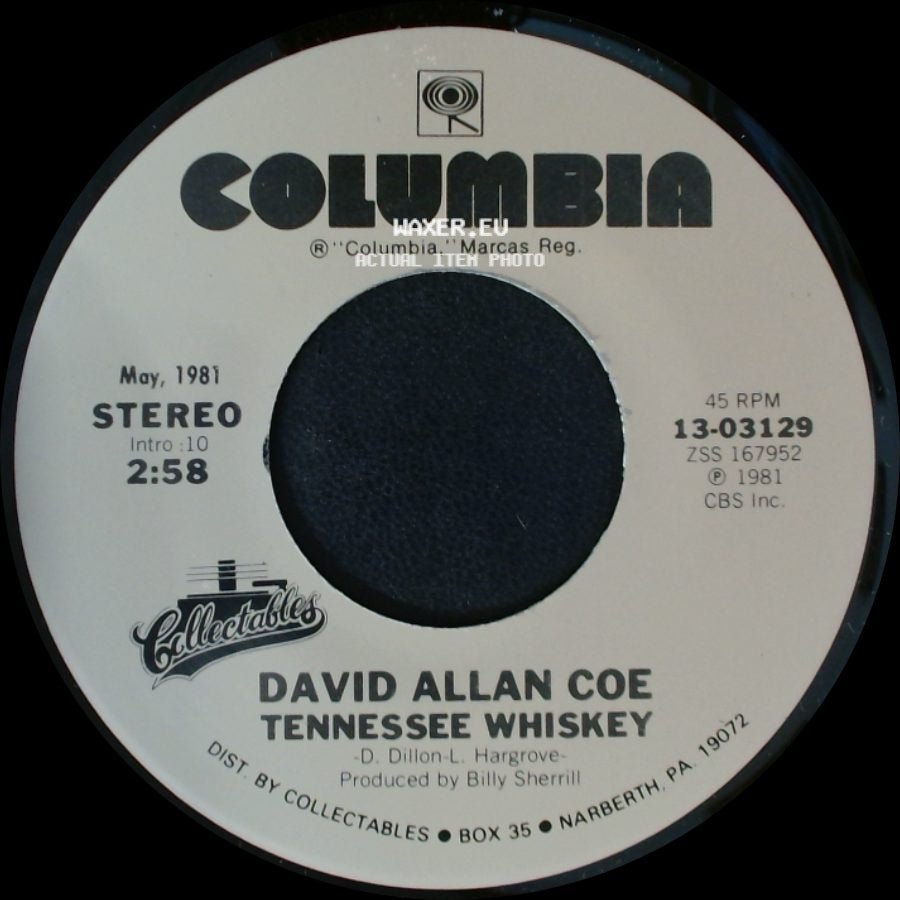 David Allan Coe - Jack Daniel's, If You Please / Tennessee Whiskey side B