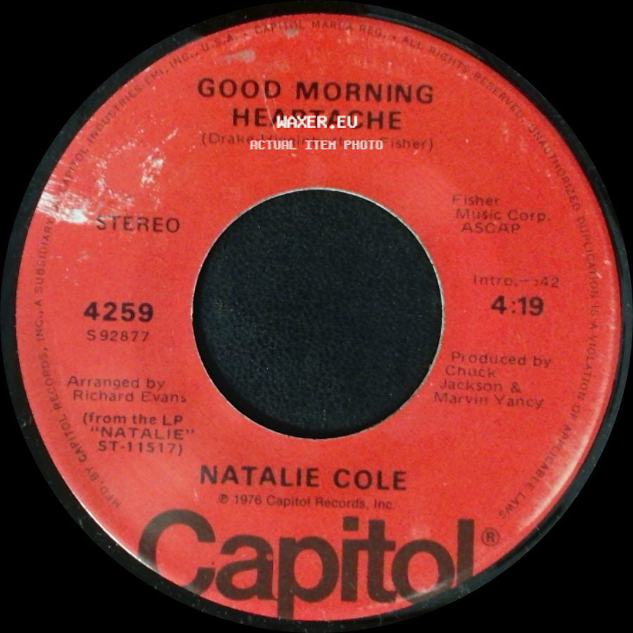 Natalie Cole - Sophisticated Lady (She's A Different Lady) / Good Morning Heartache side B