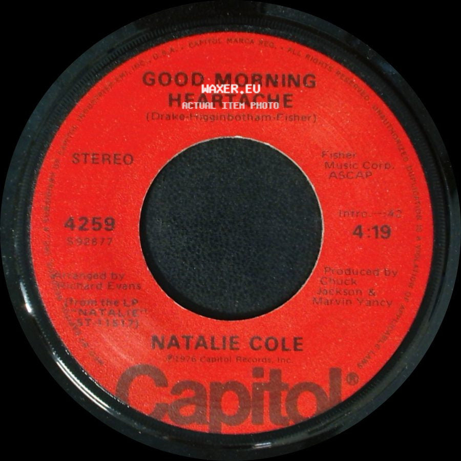 Natalie Cole - Sophisticated Lady (She's A Different Lady) / Good Morning Heartache side B