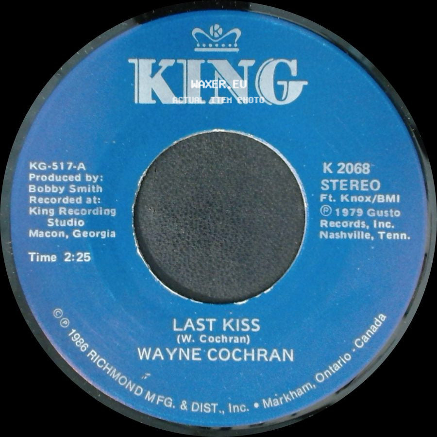 Wayne Cochran - C. C. Rider / Last Kiss side B