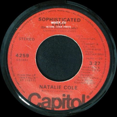 Natalie Cole - Sophisticated Lady (She's A Different Lady) / Good Morning Heartache side A