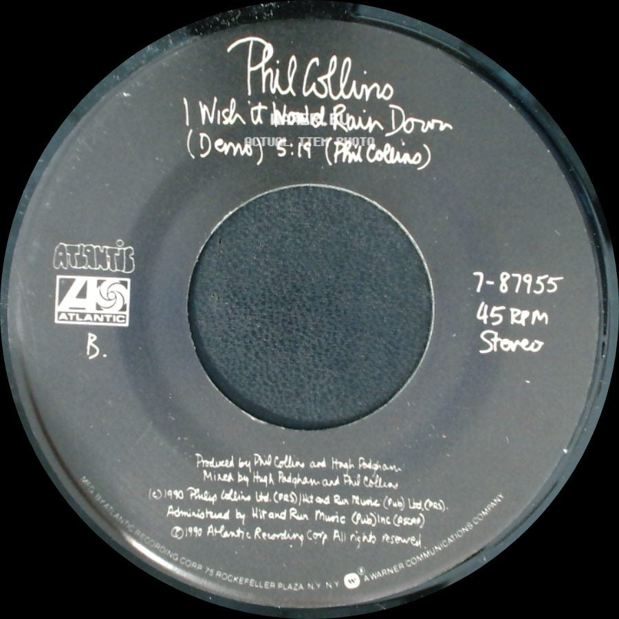 Phil Collins - Wish It Would Rain Down (Demo) / Do You Remember? side A