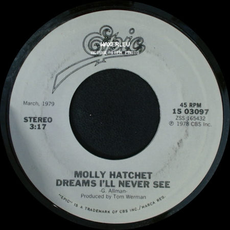 Molly Hatchet - Dreams I'll Never See / Flirtin' With Disaster side A