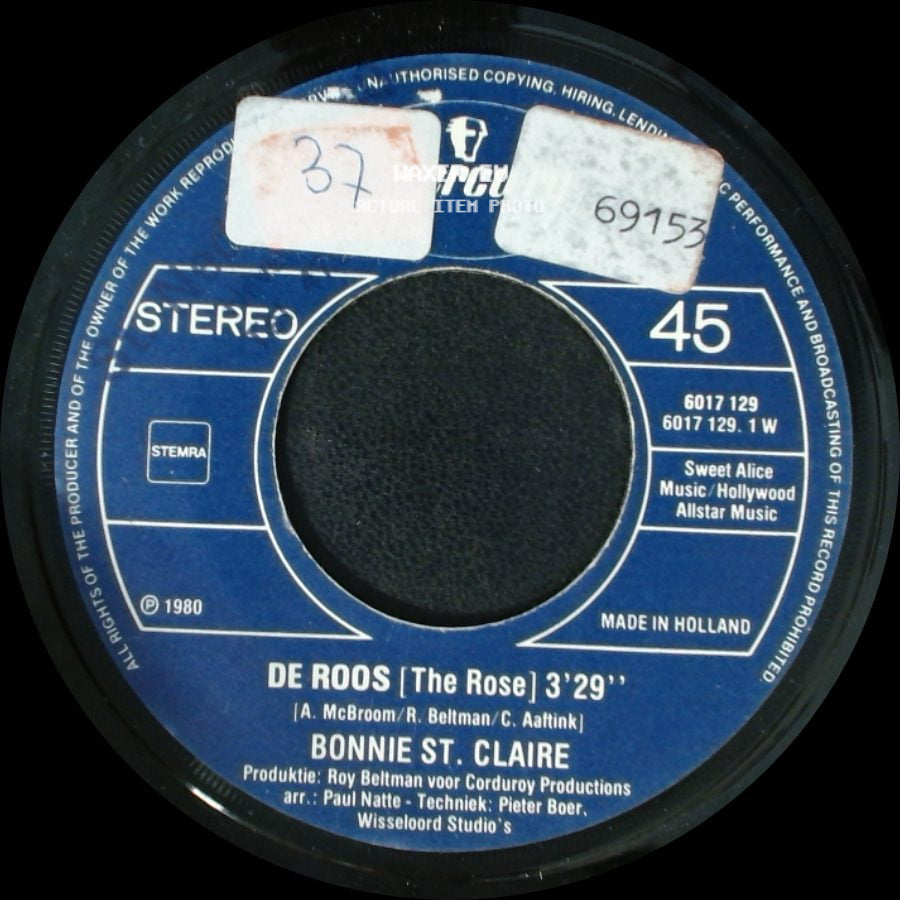 Bonnie St. Claire - De Roos (The Rose) / Ik Zou In De Toekomst Willen Kijken side A