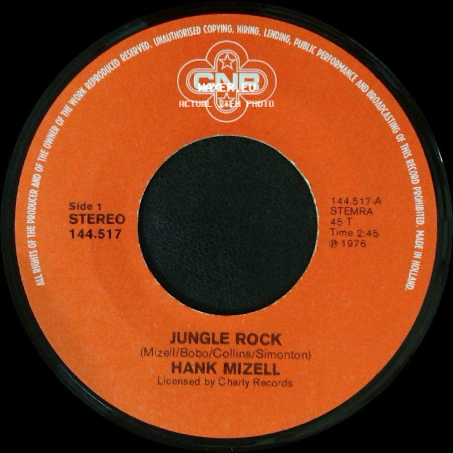 Hank Mizell / Hank Mizell & Bobo - Jungle Rock / When I'm In Your Arms side A