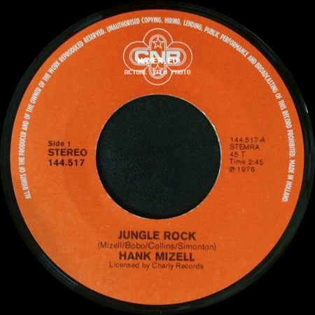 Hank Mizell / Hank Mizell & Bobo - Jungle Rock / When I'm In Your Arms side A