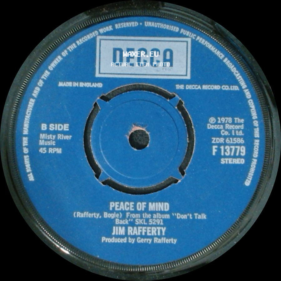 Jim Rafferty - (Don't Let Another) Good Day Go By / Peace Of Mind side B