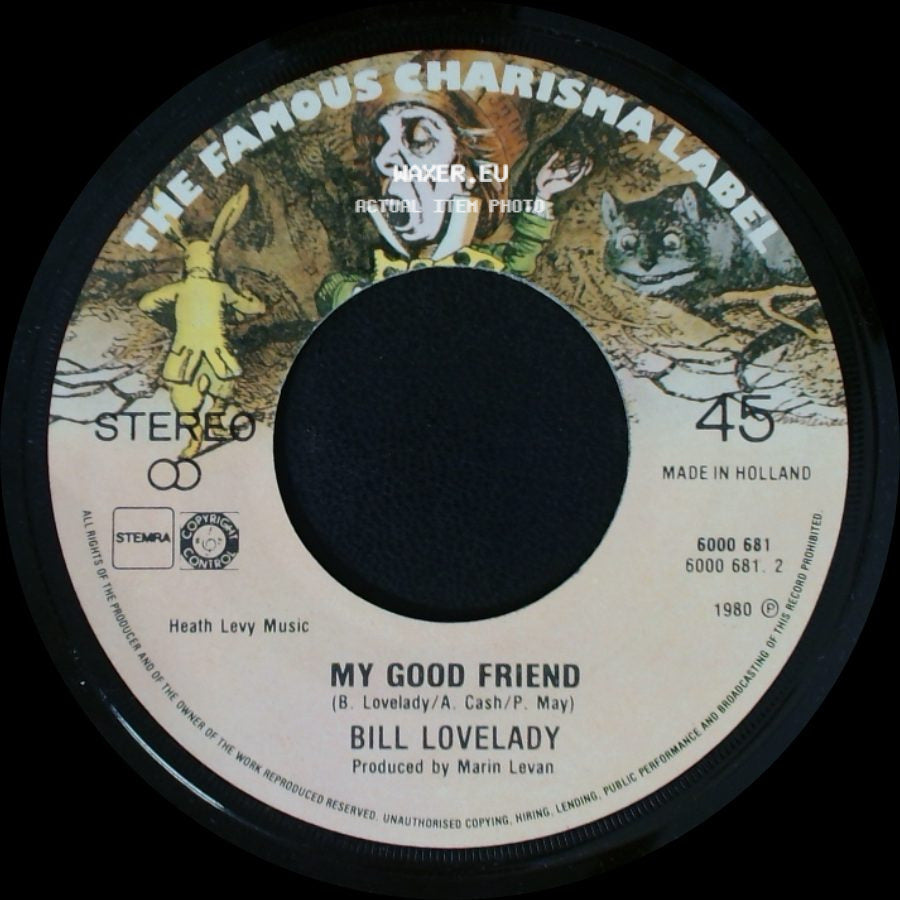 Bill Lovelady - Reggae For It Now / My Good Friend side B