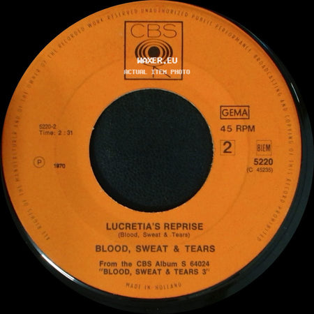 Blood, Sweat & Tears - Lucretia's Reprise / Lucretia Mac Evil side A