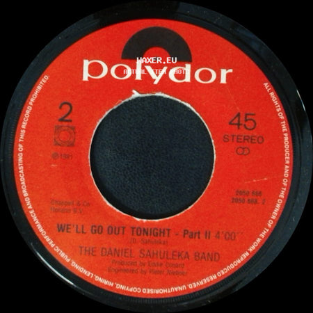 Daniel Sahuleka / The Daniel Sahuleka Band - We'll Go Out Tonight - Part I / We'll Go Out Tonight - Part Ii side B