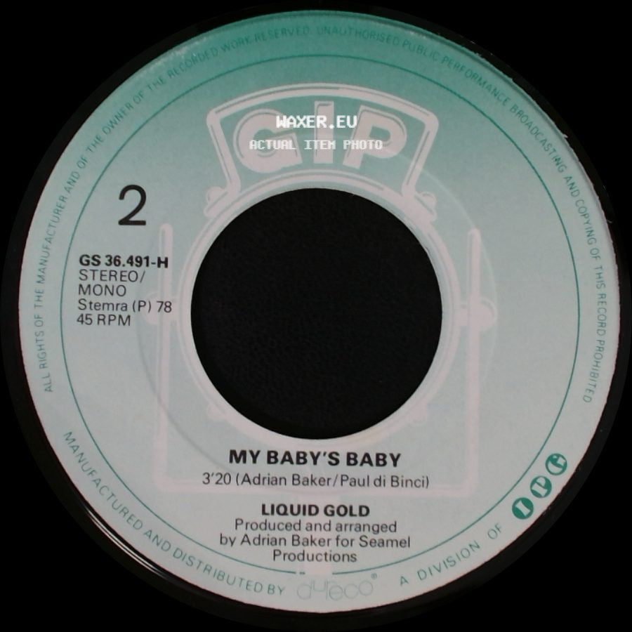 Liquid Gold - Anyway You Do It / My Baby's Baby side B