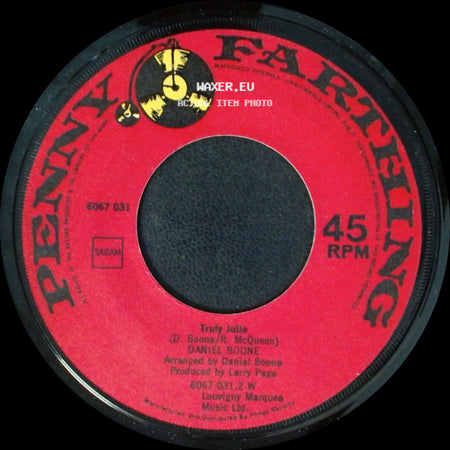 Daniel Boone - Beautiful Sunday / Truly Julie side B