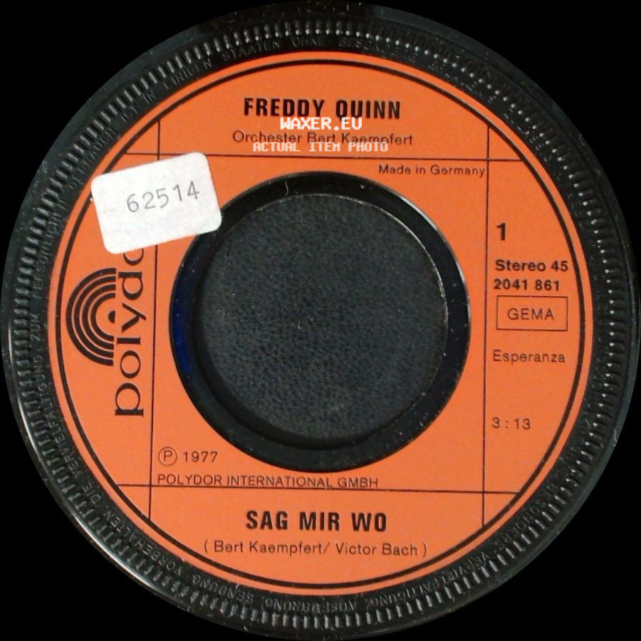 Freddy Quinn - Sag Mir Wo / Einsam side A