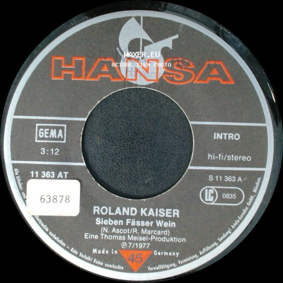Roland Kaiser - Sieben Fässer Wein / Hey John side A