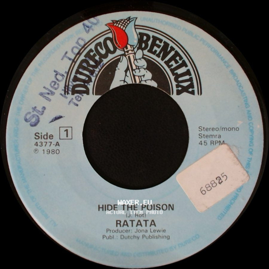 Ratata - Hide The Poison / Walkin' Away side A