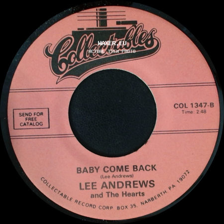 Lee Andrews And The Hearts - Maybe You'll Be There / Baby Come Back side B