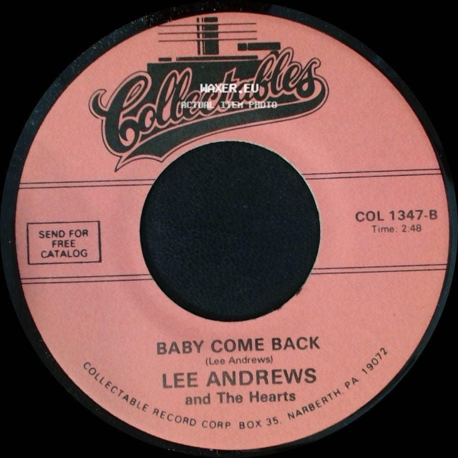 Lee Andrews And The Hearts - Maybe You'll Be There / Baby Come Back side B