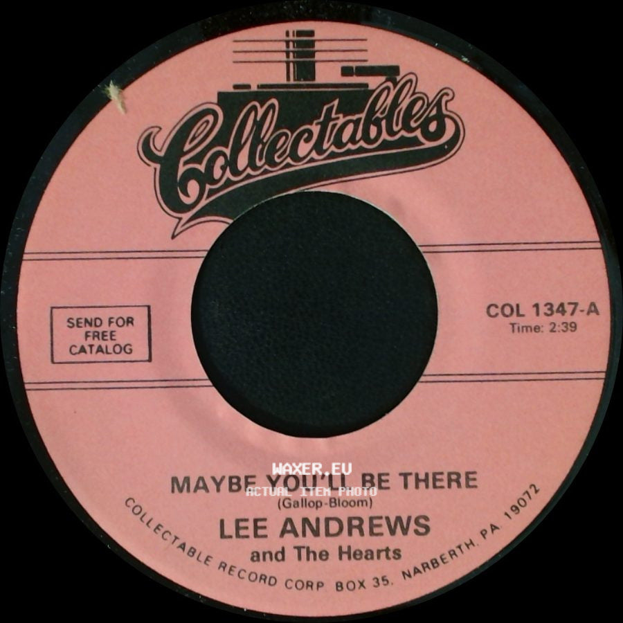 Lee Andrews And The Hearts - Maybe You'll Be There / Baby Come Back side A