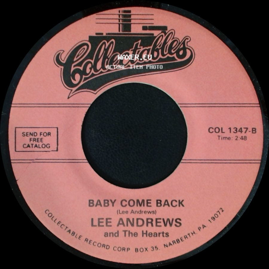 Lee Andrews And The Hearts - Maybe You'll Be There / Baby Come Back side B
