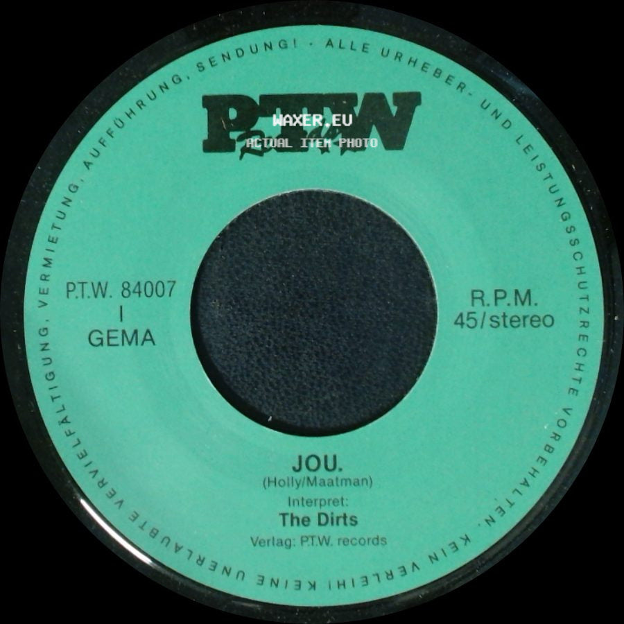 The Dirts - Jou. / Maar Mamma side A