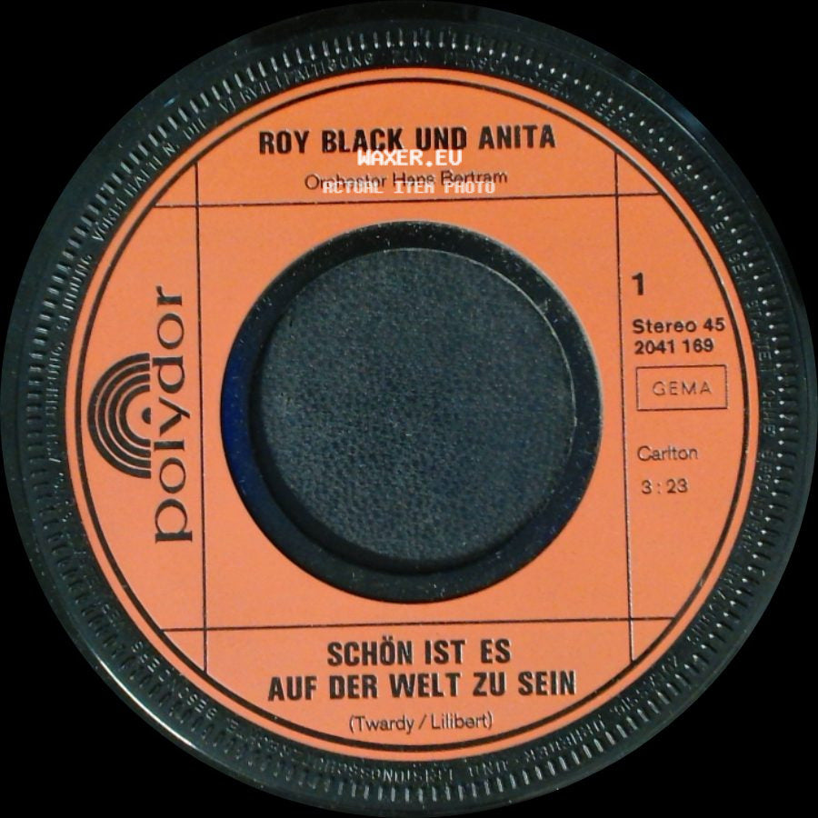 Roy Black / Roy Black Und Anita - Keine 10 Pferde / Schön Ist Es Auf Der Welt Zu Sein side B