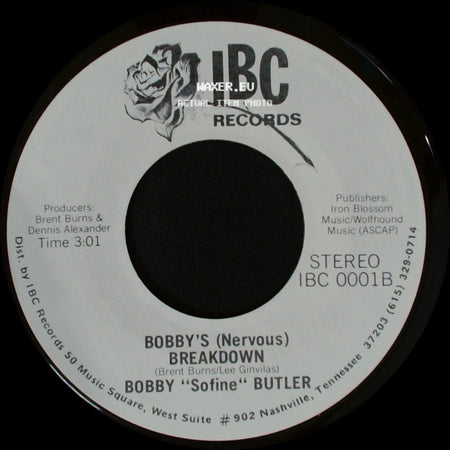 Bobby "Sofine" Butler - Bobby's (Nervous) Breakdown / Cheaper Crude Or No More Food side A