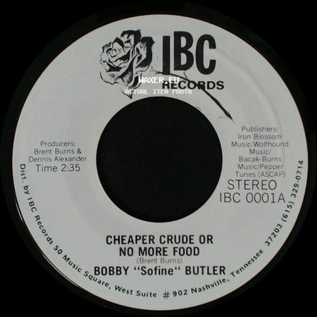 Bobby "Sofine" Butler - Bobby's (Nervous) Breakdown / Cheaper Crude Or No More Food side B