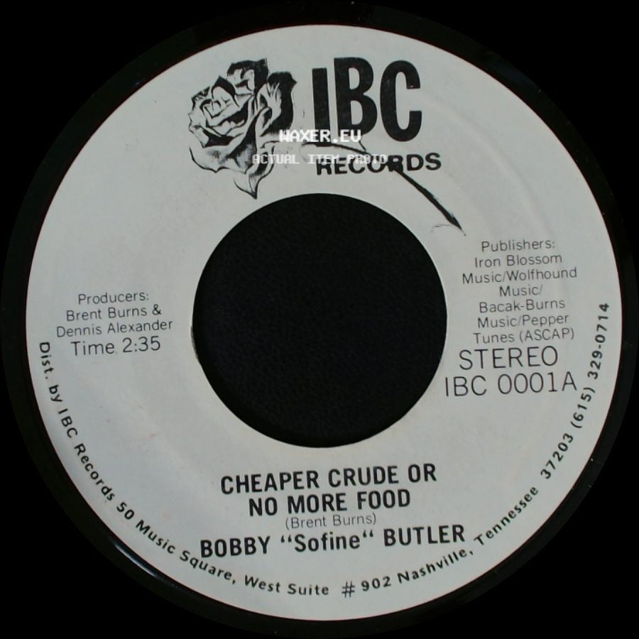 Bobby "Sofine" Butler - Bobby's (Nervous) Breakdown / Cheaper Crude Or No More Food side B