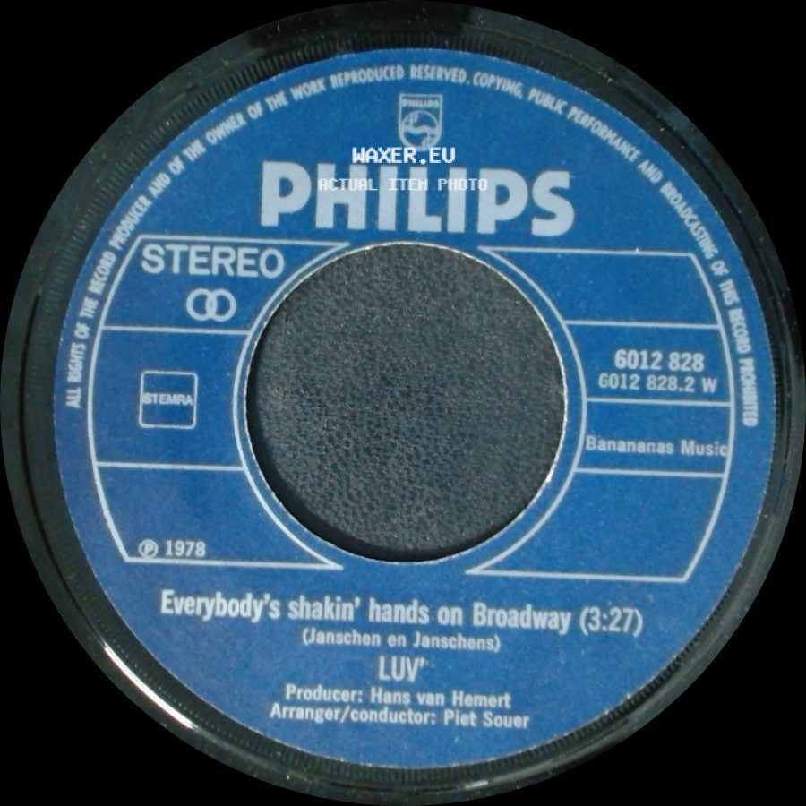 Luv' - Everybody's Shakin' Hands On Broadway / You're The Greatest Lover (2:50) side A