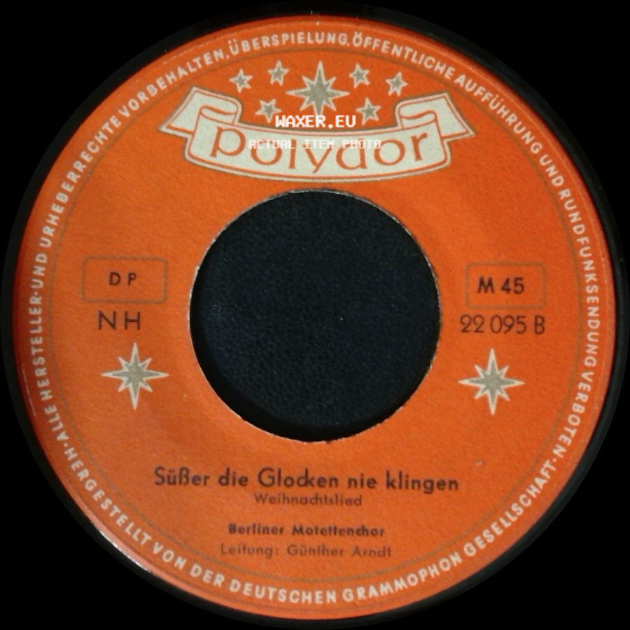 Berliner Motettenchor - Süßer Die Glocken Nie Klingen / O Tannenbaum Weihnachtslied side A