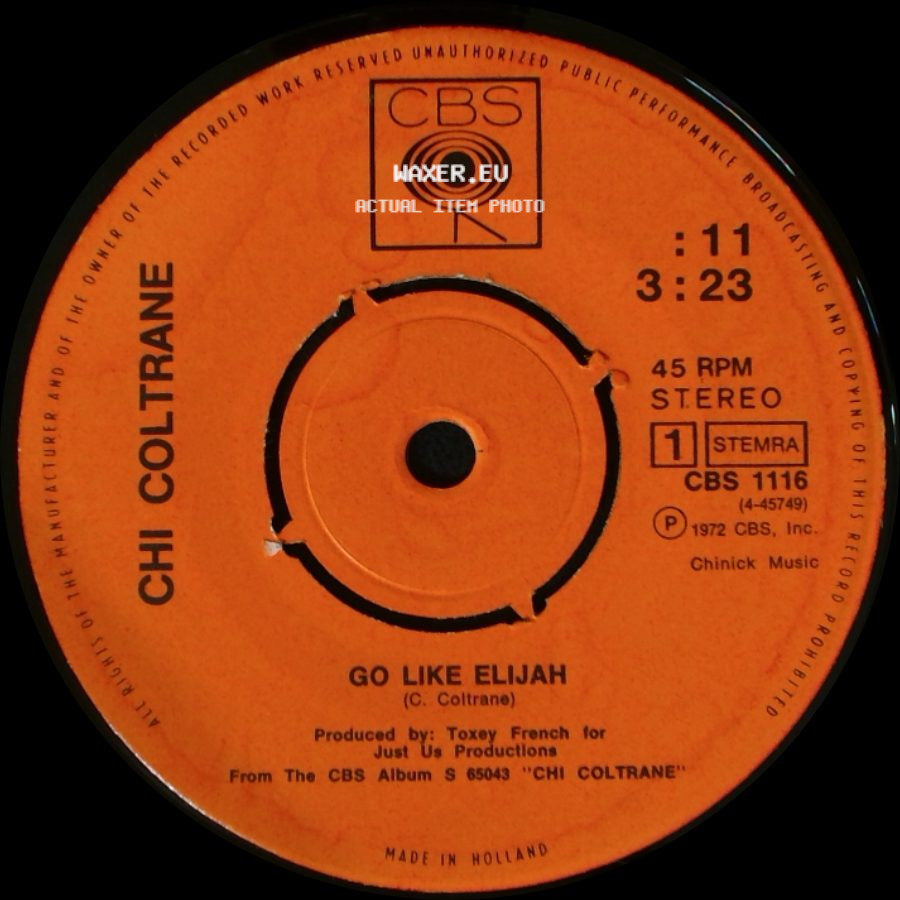 Chi Coltrane - It's Really Come To This / Go Like Elijah side B