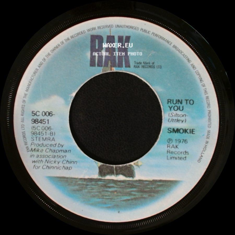 Smokie - Run To You / Living Next Door To Alice side A