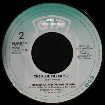 The New Dutch Organ Group - Holland Disco / The Blue Pillar side B