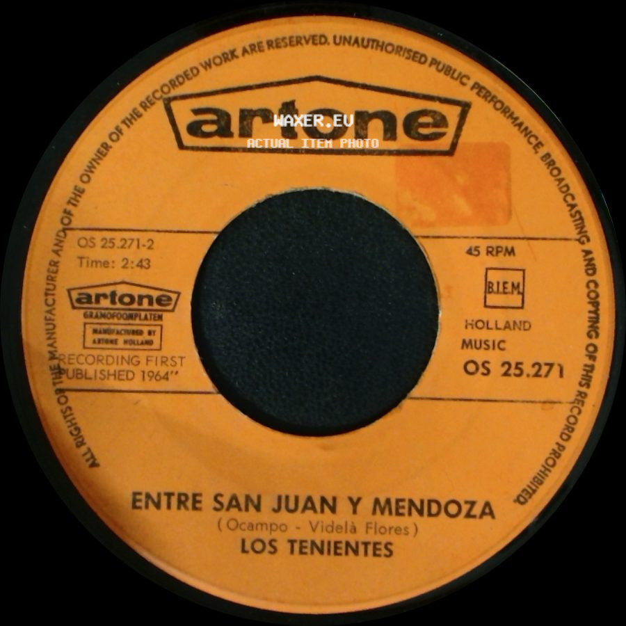 Los Tenientes - Entre San Juan Y Mendoza / Ave Maria No Morro side A