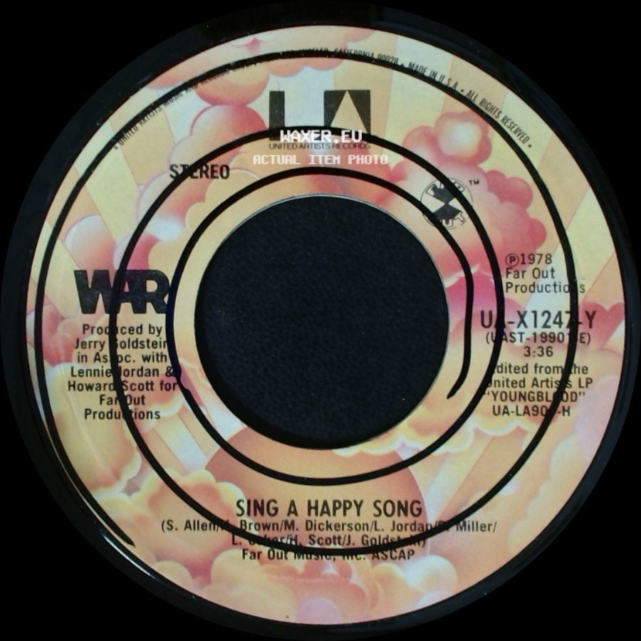 War - Sing A Happy Song / This Funky Music Makes You Feel Good side A
