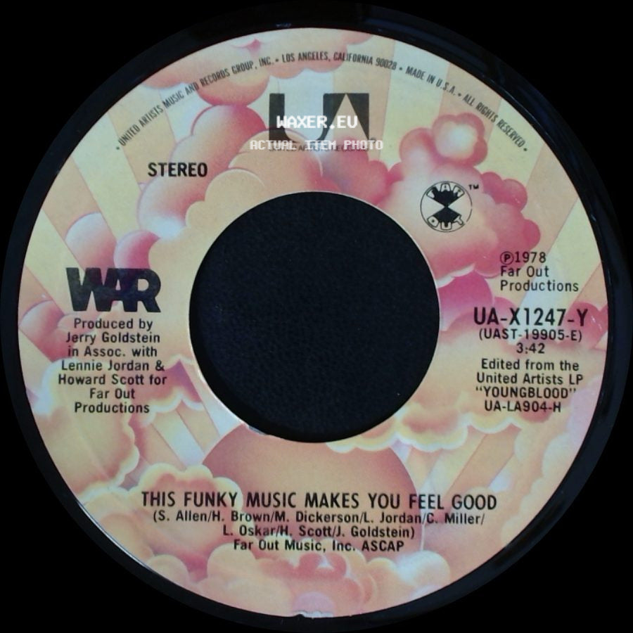 War - Sing A Happy Song / This Funky Music Makes You Feel Good side B
