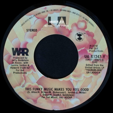 War - Sing A Happy Song / This Funky Music Makes You Feel Good side B