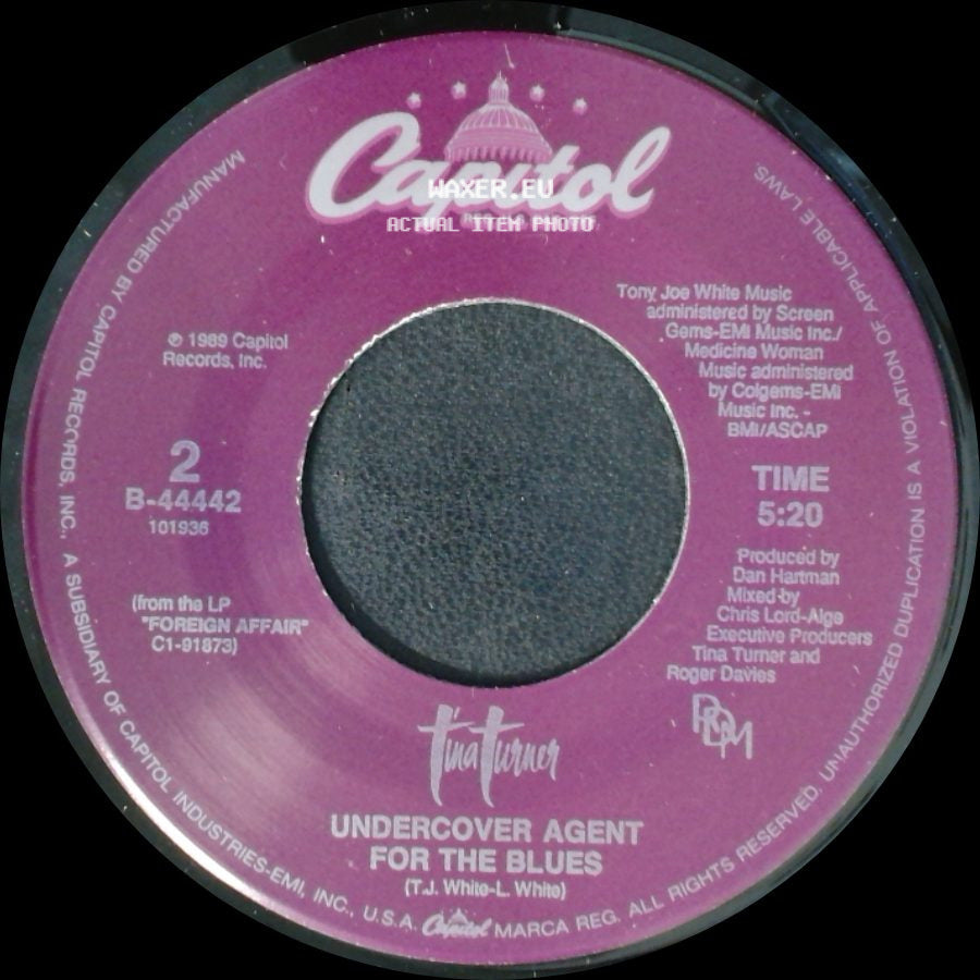Tina Turner - Undercover Agent For The Blues / The Best (Edit) side A